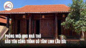 PHÒNG MỐI CHO NHÀ THỜ – BẢO TỒN CÔNG TRÌNH GỖ TÂM LINH LÂU DÀI