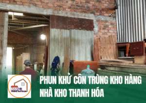 Phun khử côn trùng kho hàng nhà kho Thanh Hóa